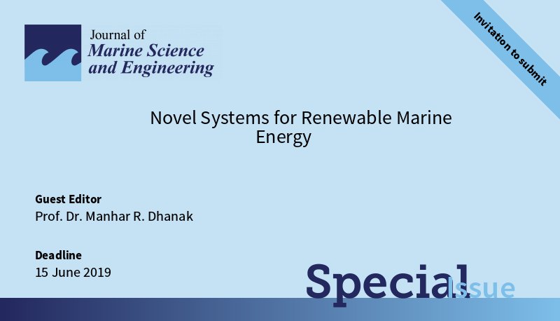 JMSE_MDPI's tweet photo. Welcome to contribute to Special Issue "Novel Systems for #Renewable #Marine Energy", edited by Prof. Dr. Manhar R.  Dhanak. Get more information about the special issue at https://t.co/OrU98ehHO1 https://t.co/g5dw0BMRu5