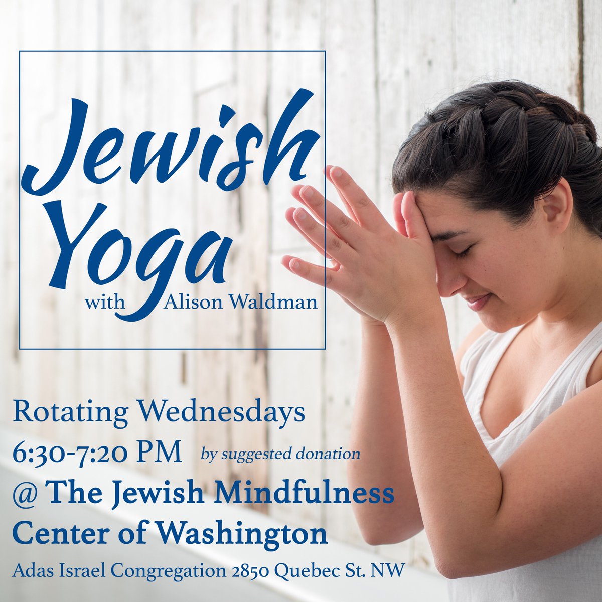 alisoninmotion's tweet photo. Take class with me next at the Jewish Mindfulness Center of Washington @adasisraeldc next Wednesday 6/13 at 6:30 pm. More about my #JewishYoga classes, which are secular in nature and welcoming to people of all faith backgrounds, at --> https://t.co/u0zXjc3WEL https://t.co/5utnQMi17G