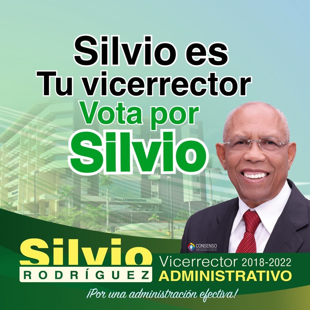 SilvioRodUASD's tweet photo. ¡Como VicerrectorAdministrativo trabajaré por el bienestar de TODOS! #VOTAporSILVIO #SilvioRodriguez #UASD  #SilvioALaVice #SilvioUASD #VicerrectoriaAdministrativa #UASD #Uasdianos #ConsensoUniversitario #ELECCIONESUASD https://t.co/g0sG85TCkp