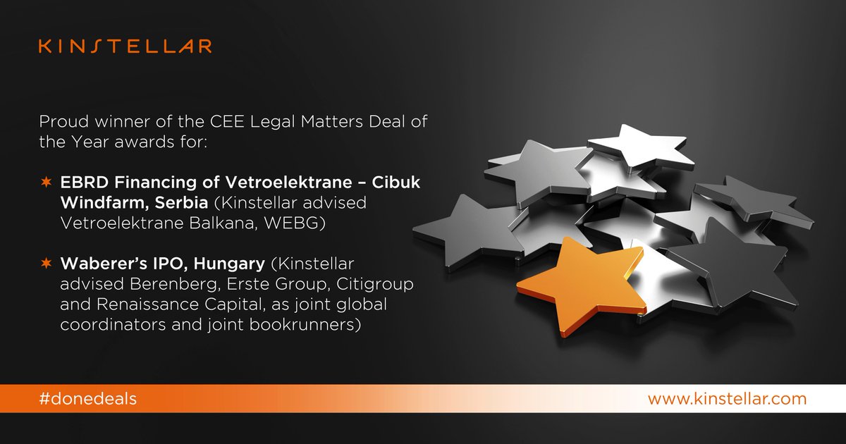 KinstellarO's tweet photo. @KinstellarO has won the #Deal of the Year award for #Hungary (#Waberer’s #IPO) and #Serbia (#EBRD financing of the #Vetroelektrane #Cibuk wind farm) at the @CEELegalMatters #ceremony, in #Prague on 6 June 2018. #exceptionaltogether #dealoftheyear #bestlawfirmsCEE https://t.co/4TJ87Nv7Ag