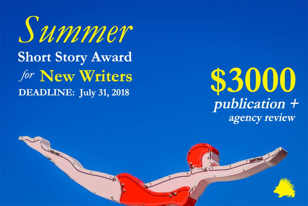 Our Summer Short Story Award for New Writers is OPEN to submissions!  $3000, publication, & agency review to the winning story. DEADLINE:  July 31. Details here: bit.ly/2JxsjEL