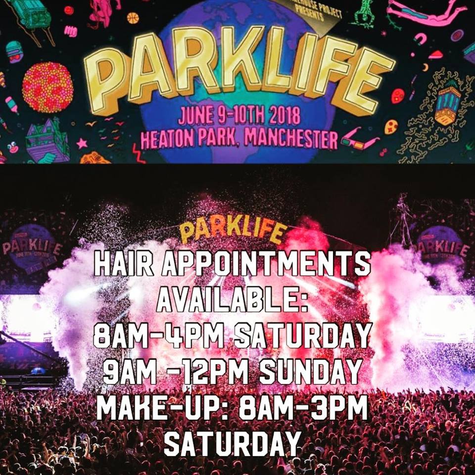 Pauls Hair World On Twitter P A R K L I F E W E E K E N D