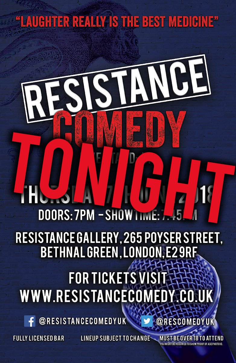 ResComedyUK's tweet photo. TONIGHT @ResComedyUK Presents FUNNY @ RESISTANCE at the @ResGal DOORS 7PM START 7.45PM.
Tickets - https://t.co/iXaCKz9C4a
#ResistanceComedyUK #Comedy #LiveComedy #StandIp #StandUpComedy #Comedians #Art #Performance #Entertainment #E2 #BethnalGreen #London #SodoPizza https://t.co/EPVH5e4SKs