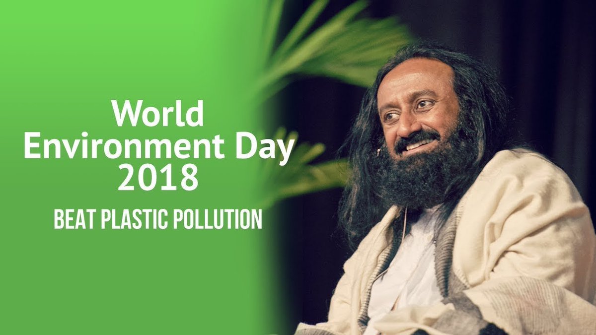 artofliving_sa's tweet photo. World Environment Day 2018 | Beat Plastic Pollution | Sri Sri Ravi Shankar https://t.co/uLy5CS6nur #worldenvironmentday #ReducebyHalf https://t.co/cgd8eVLxvk