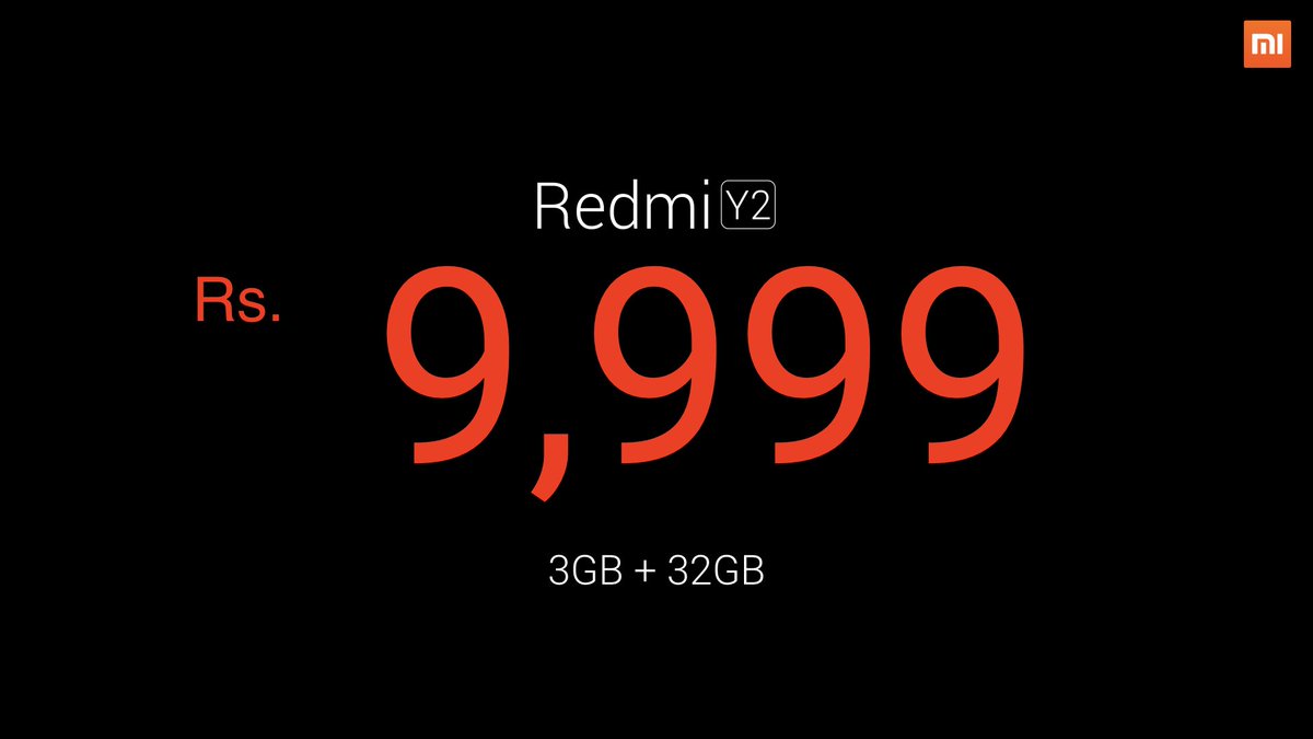 RedmiIndia's tweet photo. Here you go! #RedmiY2 3GB+32GB will be priced at ₹9,999. RT to win F-codes. #FindYourSelfie https://t.co/bLu71YbFpb