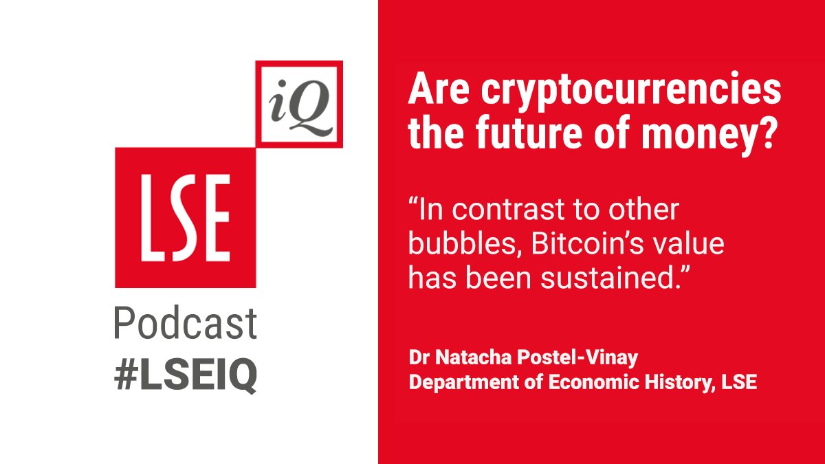 LSEnews's tweet photo. Are #cryptocurrencies the future of money? @natachapv talks to the #LSEIQ #podcast about how #bitcoin compares to other historical bubbles  @LSEEcHist  https://t.co/jQnZZHyXdC https://t.co/PQK3r63NLh