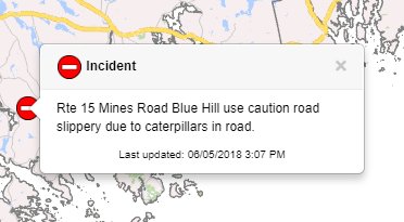 I kid you not, this is actually a traffic alert in Maine right now. 🐛