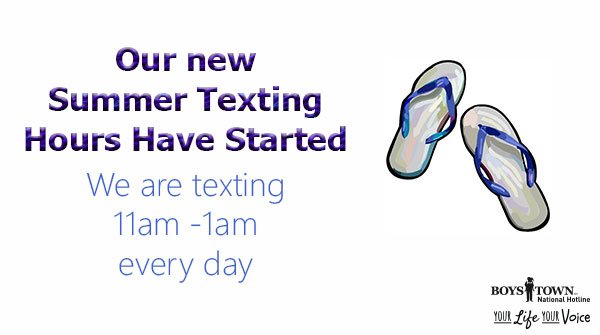 BoysTownHotline's tweet photo. Our summer texting hours have started. Is there something that you want to talk about? Text VOICE to 20121. https://t.co/xJGZa5nVTz