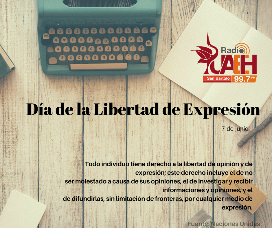 RadioUAEHsbt's tweet photo. Hoy conmemoramos el Día de la libertad de expresión.
"La libertad de expresión es un derecho universal que todo el mundo debe gozar" (UNESCO) https://t.co/wpJVKI7653