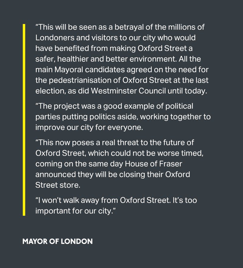 SadiqKhan's tweet image. Westminster Council's decision to pull the plug on Oxford Street pedestrianisation will be seen as a betrayal of the millions of Londoners &amp;amp; visitors to our city who would have benefited from making Oxford Street a safer &amp;amp; healthier environment.
