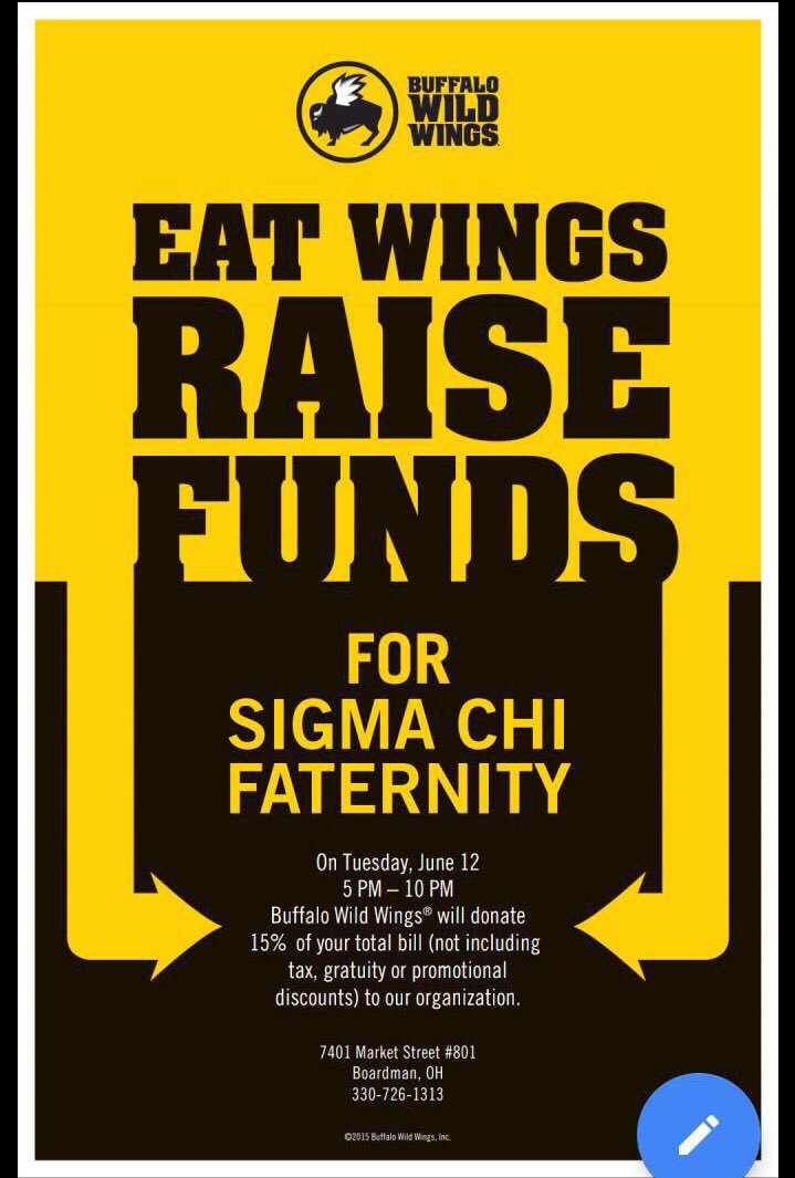 Eat wings, raise funds. Help Sigma Chi raise money by eating at <a href="/BWWings/">Buffalo Wild Wings</a> on June 12th and 15% of the bill will help support our chapter! It’ll be a “blazin hot” time!