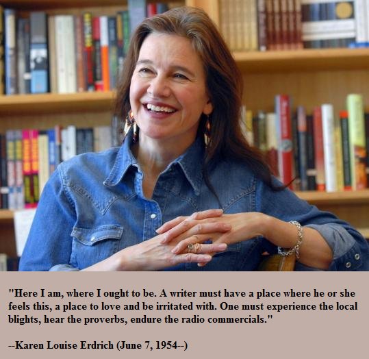 Happy birthday, Louise Erdrich! 