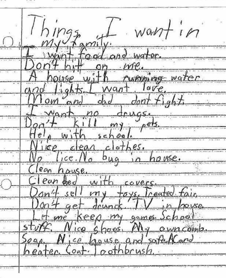 andydsmith7's tweet photo. A child in care wrote down what they wanted from a family....it’s brilliant because unbeknownst to he/she they are rewriting maslows hierarchy of needs perfectly 

I am sure you will agree...not huge requests...
@annelongfield @ChildrensComm https://t.co/80j12KU2FI