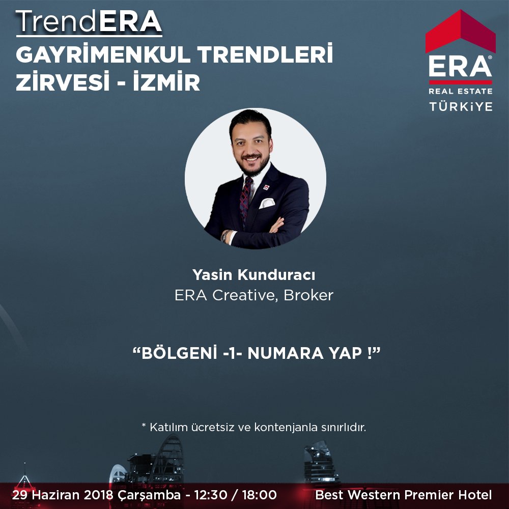 EraRealEstateTr's tweet photo. İzmir #TrendERA Gayrimenkul Trendleri Zirvesi'nde ERA Creative Broker'ı Yasin Kunduracı "BÖLGENİ -1- NUMARA YAP !" konulu sunumuyla gayrimenkul profesyonelleri ile olacak. 
.
TrendERA'ya kaydolmak için: https://t.co/93tD6E66Q0 https://t.co/jcULEKsh3u
