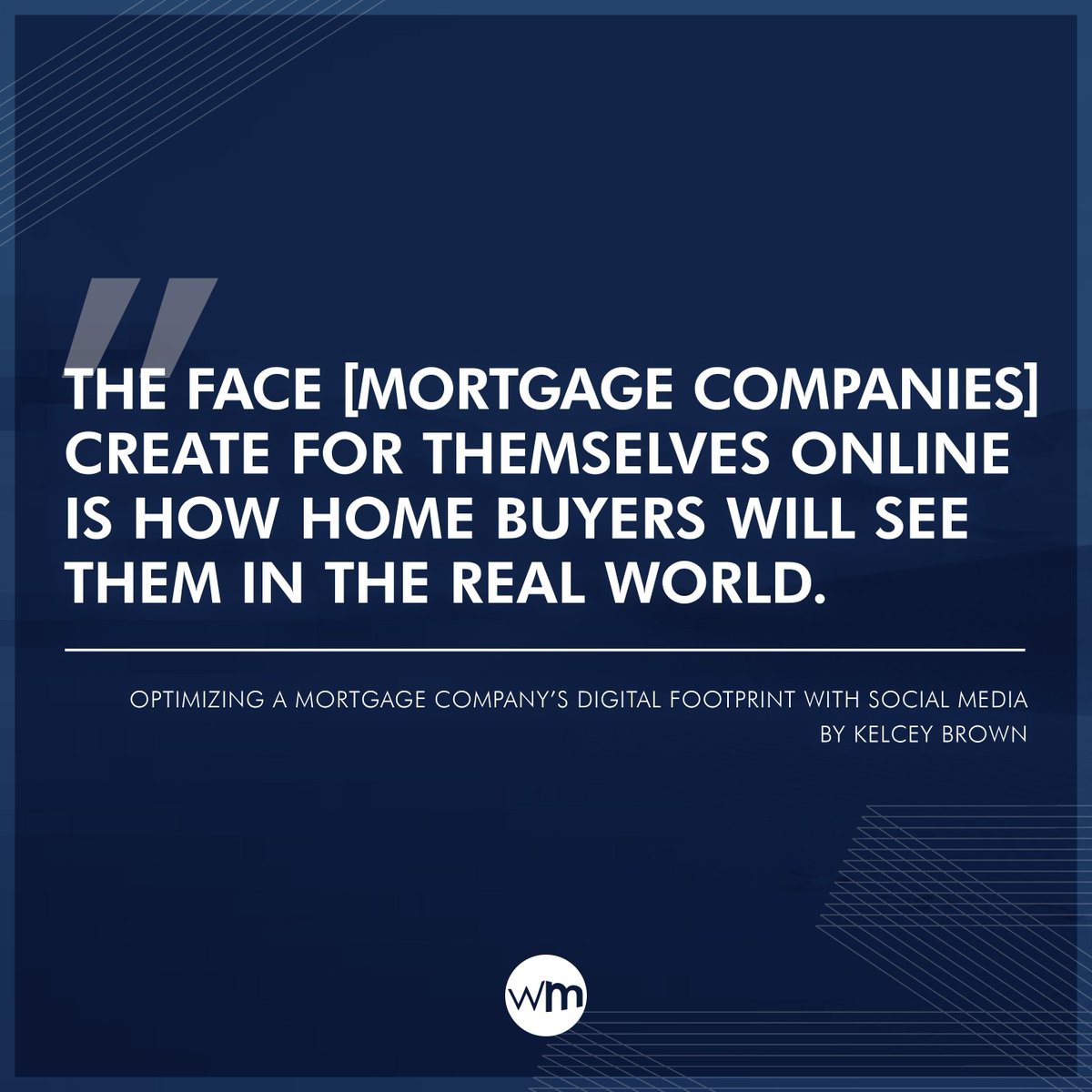WebMaxco's tweet image. &quot;The face [#mortgage companies] create for themselves online is how home buyers will see them in the real world.&quot;

From @KelceyBrown&apos;s #WebMaxBlog post. Read it now at: goo.gl/G49aGP