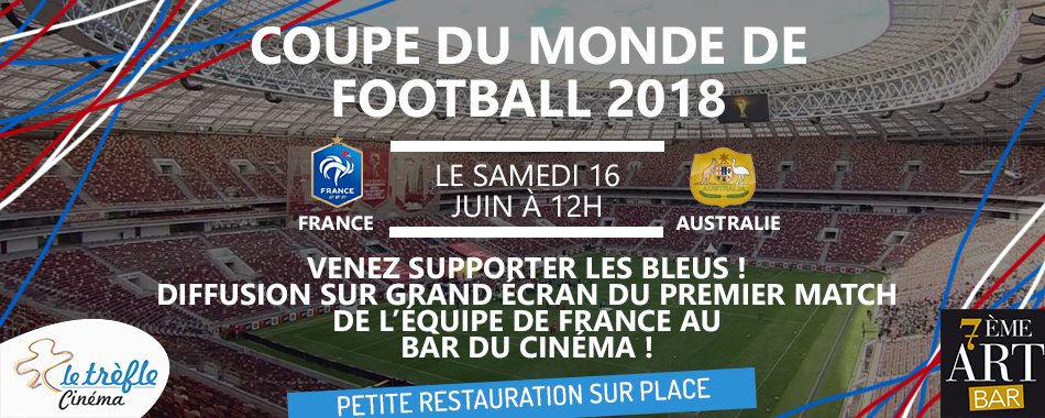 CineTrefle's tweet photo. Envie de supporter les bleus dans les meilleures conditions ? On vous attend au 7ème art bar ! https://t.co/B6F7Q1Fh2L