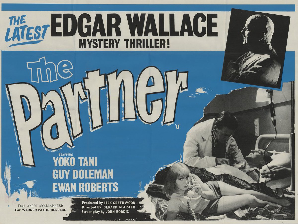 20:00 EDGAR WALLACE: THE PARTNER (1963) PREMIERE #YokoTani #GuyDoleman #AnthonyBooth Shady dealings put a studio head and his new actress in peril  @TalkingPicsTV