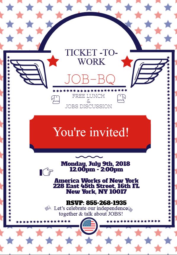 AmericaWorksTTW's tweet photo. You're Invited to our Ticket-To-Work 
JOB-BQ 

#TicketToWork #NY #Manhattan #45thStreet #Independence #Jobs #hiring #Unemployment #Employment #FreeLunch #Resumes #Americaworks #Veterans #SSI https://t.co/mHD9xHdvV2