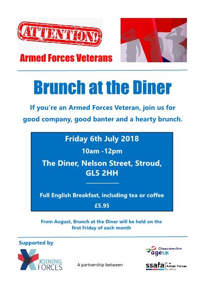 Friday 6th July 2018 - Veterans Brunch at The Diner, Nelson Street Stroud.