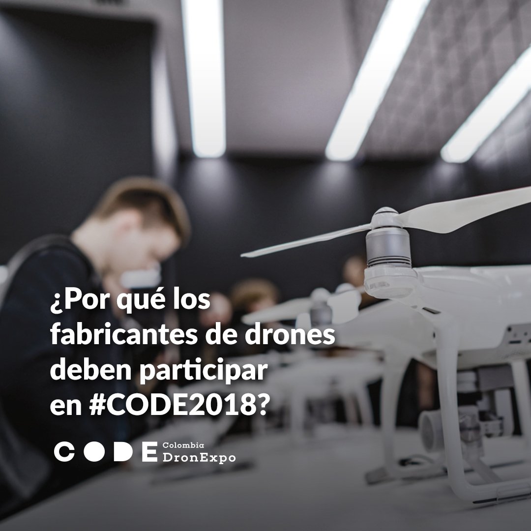 ColombiaDronExp's tweet photo. Si eres fabricante de drones, #CODE2018 es el evento perfecto para ti. En CODE, puedes conocer comercializadores de drones, exponer nuevos productos y realizar ventas. Somos una gran oportunidad para conocer desarrollos tecnológicos y las normas para el uso de drones en Colombia. https://t.co/iCAgF1Vw5b