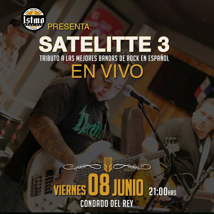 istmobrewpub's tweet photo. Sigue la buena MÚSICA EN VIVO 🎤🎸
¡No te pierdas el Tributo a las mejores bandas de Rock en español! 🤘
🎸 Banda invitada: @satelitte3
Este Viernes 8 - Condado del Rey - 9:00 p.m.
#Istmobrewpub #Panamalife #VisitPanama #Istmo #Sanfrancisco #Pubs #musiclife #musicaenvivo #beer https://t.co/XYC5Wkkge1