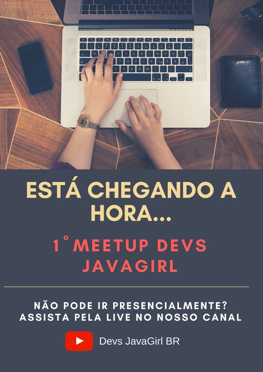 maribeiromendes's tweet image. É hoje pessoal! @devsjavagirl #DevsJavaGirl