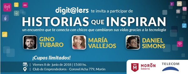 uniRSE's tweet photo. #Mañana en #Morón otro encuentro de #HistoriasqueInspiran #Telecom @ginotubaro #MaríaVallejos #DanielSimons @DalesiBildo . Chicos que cambiaron su vida a través de la #Tecnología. #Digitalers @SoyCotyFerrer @LinSolis @MoronGobierno https://t.co/6xZILfNMaz