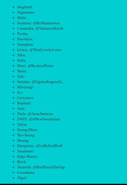SoulCaliburRP's tweet photo. Our list so far! (Can also be found in the link on the pinned tweet with the rules.)

We are also awaiting answers from accounts for: Ivy, Taki, Talim, and  Mitsurugi~! https://t.co/rRH5LmweEV