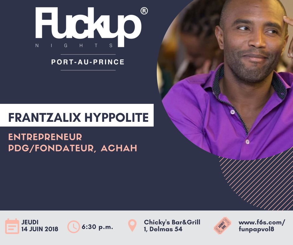 FUNPaP's tweet photo. FUN Vol.8 - Speaker: FrantzAlix Hyppolite. PDG et Fondateur de “ACHAH”. En 2000, il a co-fondé Graphcity, une compagnie de production audiovisuelle qu’il a dirigée pendant 11 ans. #FUNPaP #fuckupnights #sharethefailure https://t.co/iT1JZeoAA3