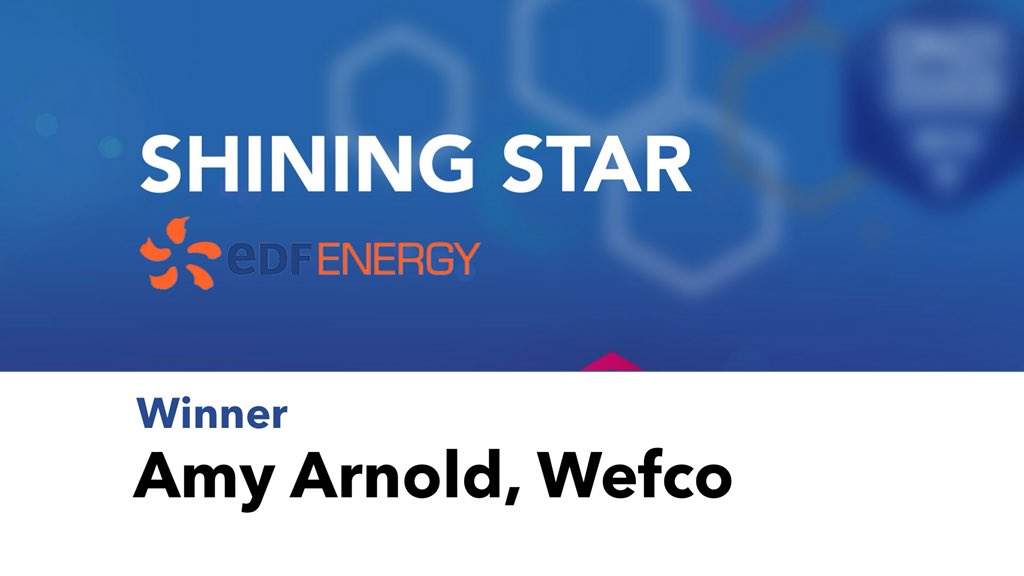 Well done Amy Arnold from Wefco - our Shining Star