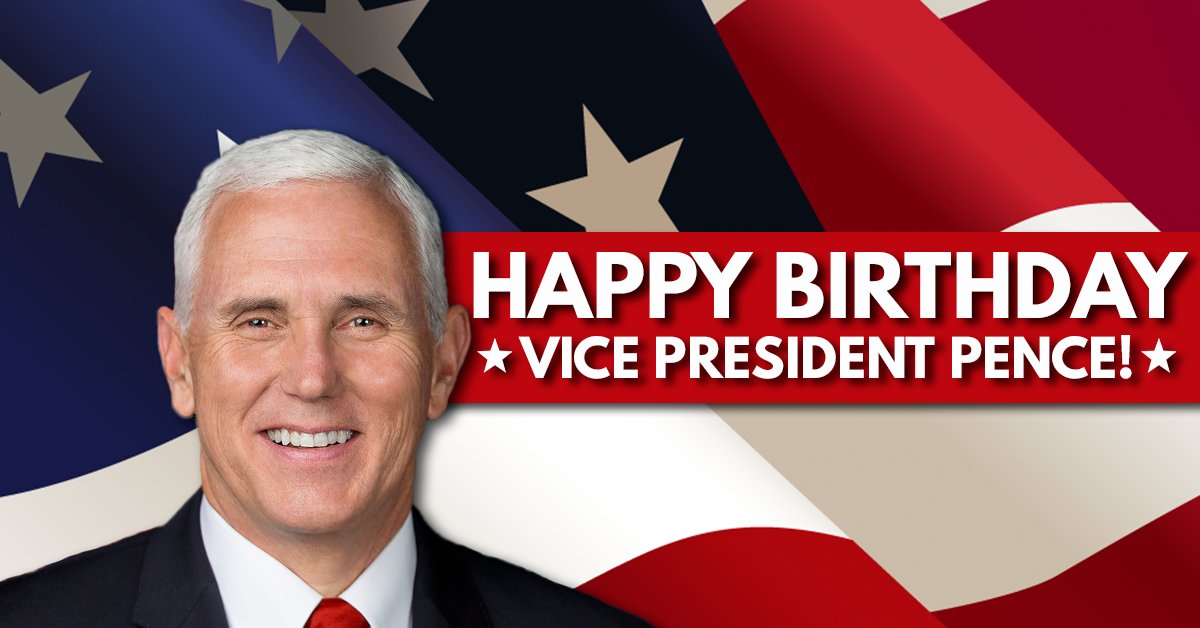 Happy Birthday to Mike Pence!  