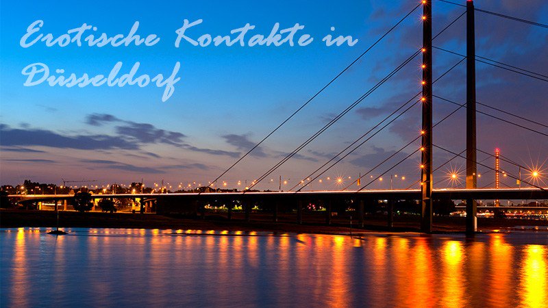 Erotische Kontakte Düsseldorf erotischekontakte.de/blog/erotische…