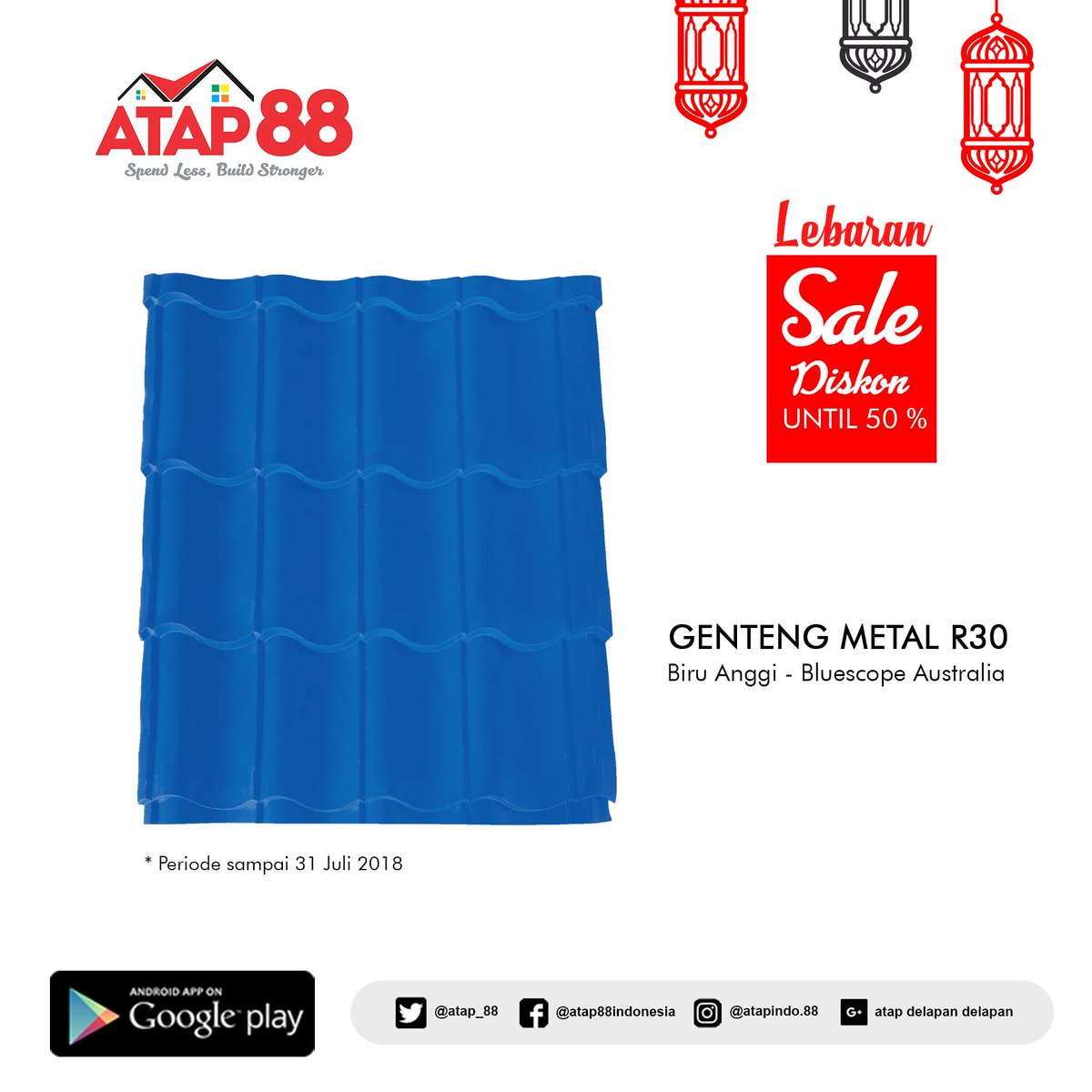 Wow #LebaranSale dari ATAP 88!

Diskon #bertubi-tubi sampai 50% untuk pembelian #Genteng #Metal Bluescope warna biru anggi. Syarat dan ketentuan berlaku.
More info hubungi ke 0812-3241-8168
