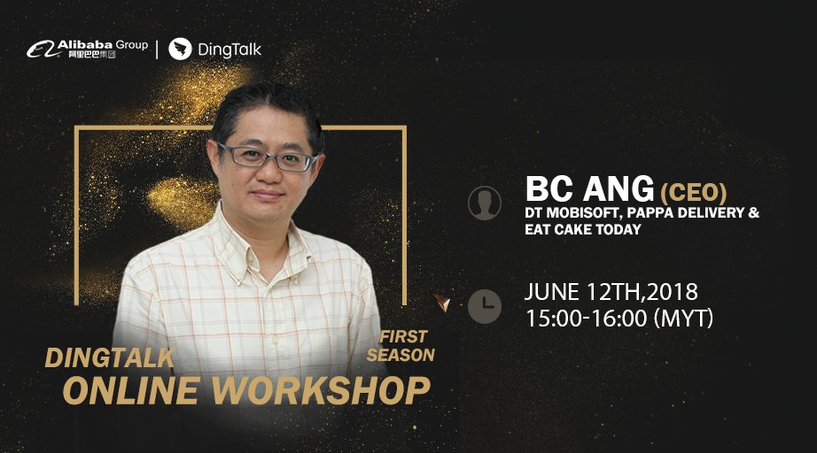 dingtalkhq's tweet image. DingTalk Online Workshop is a session held using our Live Function. BC Ang will be our first guest speaker. As the CEO of DT Mobisoft, Pappa Develiry, and Eat Cake Today, he will share about &quot;Grow your business not the cost&quot;. Stay tunes on June 12th, 2018, 3-4PM (MYS)#DTOW