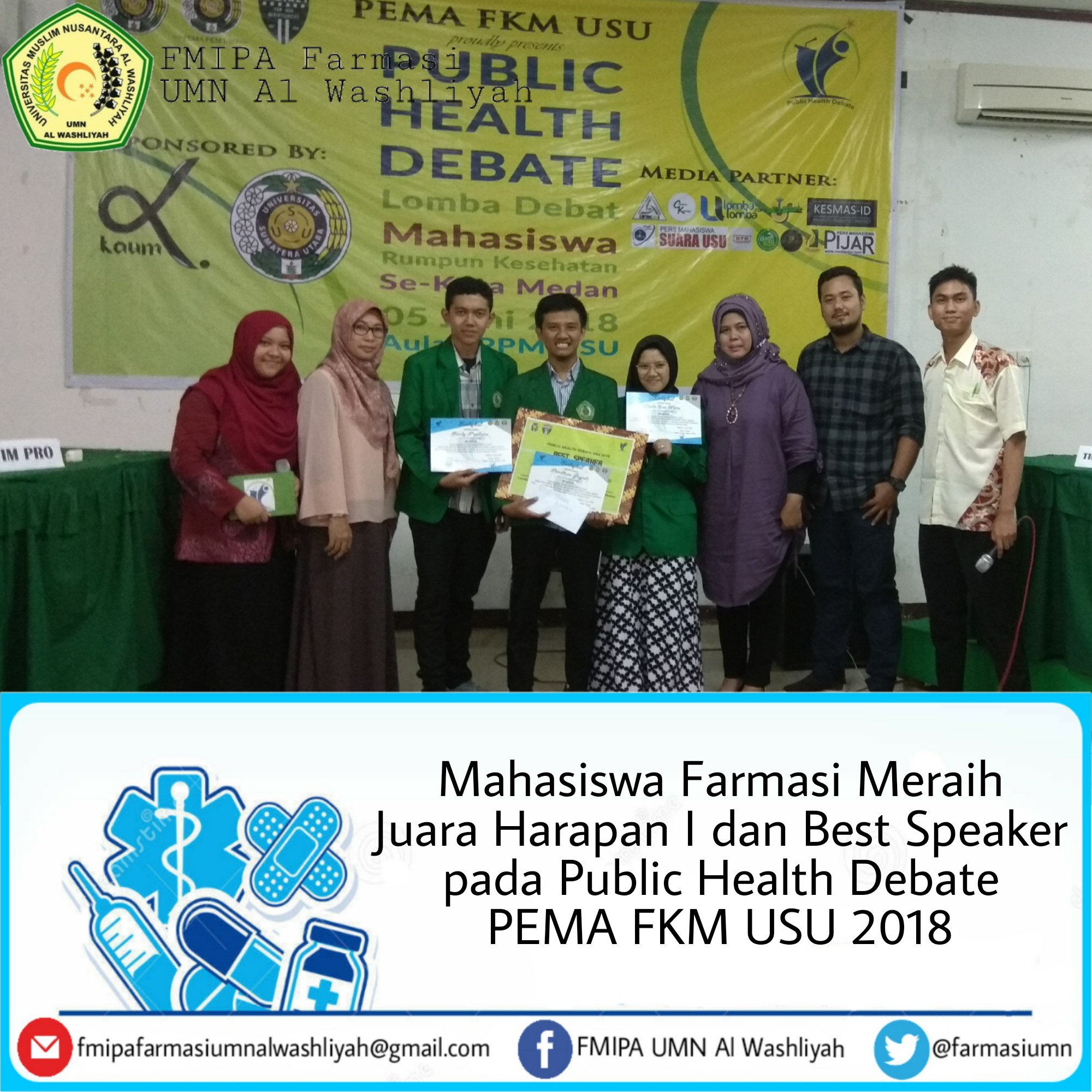 Wr Wb Salam hangat untuk seluruh keluarga farmasi ðŸ˜Š Selamat telah meraih Juara Harapan I dan Best Speaker pada Public Health Debate PEMA FKM USU