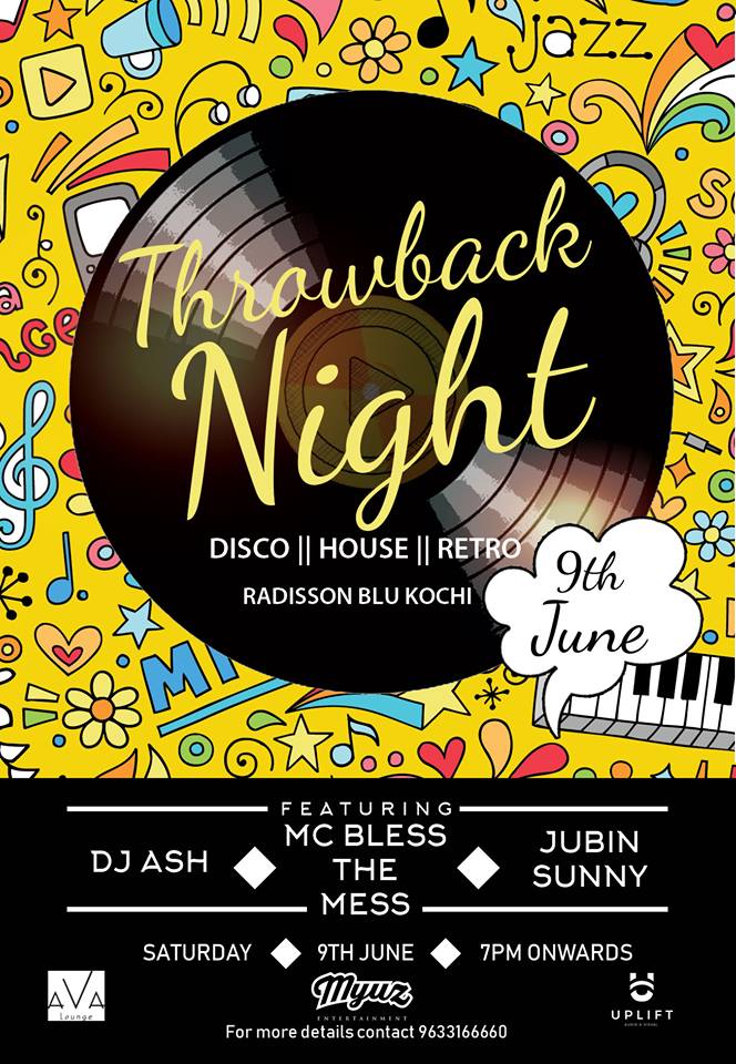 Radissonblu_K's tweet photo. It's time to shake a leg! Catch the best in #Disco, #House, and #Retro this Saturday at Radisson Blu Kochi, featuring Ashwin Nath, Bless The Mess and Jubin Sunny Productions!
#AvaLounge #RadissonBLuKochi
*7PM onwards
*Club rules apply
*For more details contact 96331 66660 https://t.co/lFuIvz0OgL