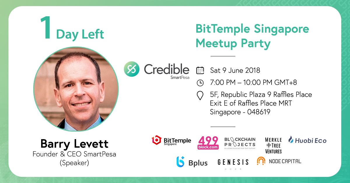 crediblenetwk's tweet photo. Only one day left till @barrylevett takes the mic at the #BitTemple #Singapore Meetup Party. Join him as he talks about how SmartPesa is solving the 5.2 t finance gap for SMEs. Register for the event here: https://t.co/N8xz7IJw1e https://t.co/ywWs6KkhtQ