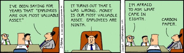 Robert Went on Twitter: "'Employees are our most valuable asset' — Dilbert  classic https://t.co/P1mp4BVhOm" / Twitter