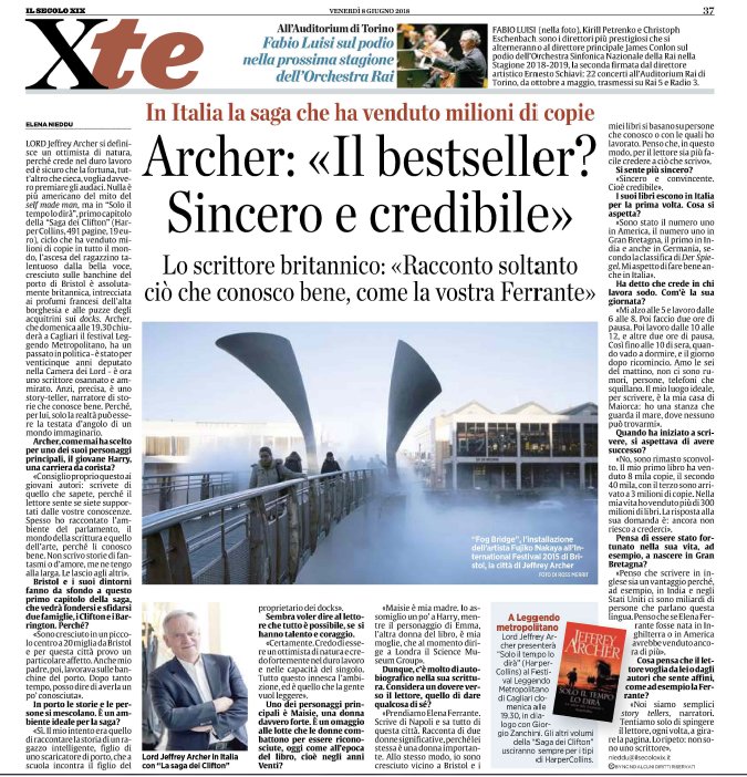 "Lavorate sodo, credeteci e scrivete di quello che sapete. La fortuna aiuta davvero gli audaci." 

Il Lord scrittore <a href="/Jeffrey_Archer/">Jeffrey Archer</a> al <a href="/ilsecoloxix/">Il Secolo XIX</a>, aspettando il suo arrivo in Italia per @LeggendoM