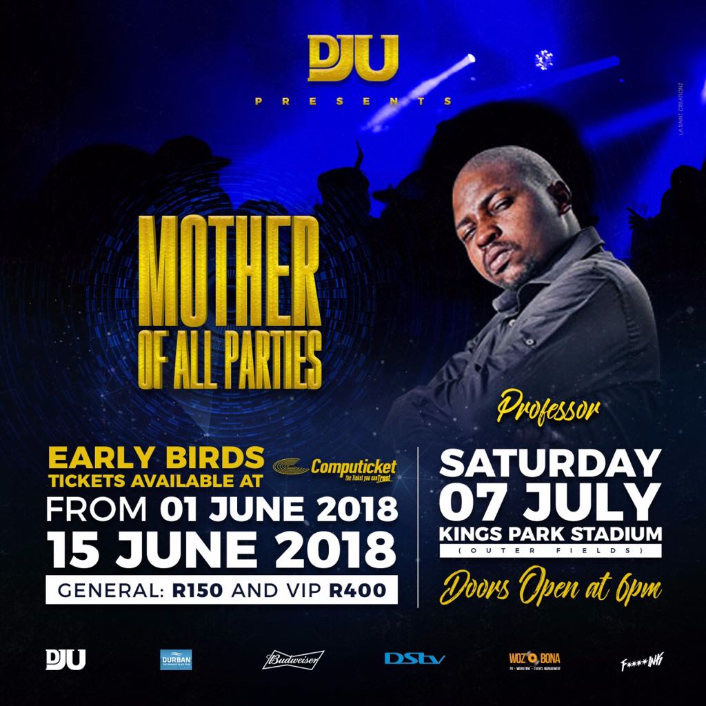 Sbuvava's tweet photo. #DJUMotherOfAllParties early bird tickets on sale @Computicket, Book yours today &amp; join @professorkalawa as he sets the stage on fire

Venue: Kings Park Stadium 
Date: 07 July 2018 // 6pm

R150 Gen / R400 VIP valid till 15 June https://t.co/9lccCCXGG7