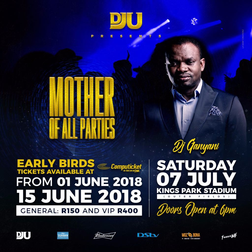 Sbuvava's tweet photo. #DJUMotherOfAllParties early bird tickets on sale @Computicket, Book yours today &amp; join @DjGanyani of #GanyaniHouseGrooves10 as he sets the stage on fire

Venue: Kings Park Stadium 
Date: 07 July 2018 // 6pm

R150 Gen / R400 VIP valid till 15 June https://t.co/h1OutdBuWm