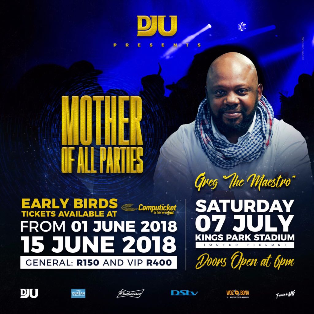 Sbuvava's tweet photo. #DJUMotherOfAllParties early bird tickets on sale @Computicket, Book yours today &amp; join The Legendary @GregMaloka as he sets the stage on fire

Venue: Kings Park Stadium 
Date: 07 July 2018 // 6pm

R150 Gen / R400 VIP valid till 15 June https://t.co/4cAAohRJkT