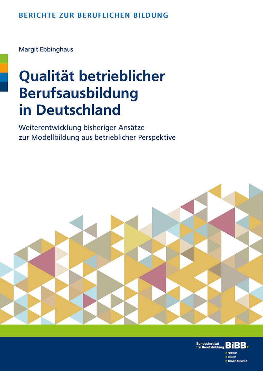 wbv_de's tweet image. #BIBB18 Forum IV "#Schule und dann: Duale Berufsausbildung zwischen Wunsch und Wirklichkeit" heute u.a. mit Margit #Ebbinghaus.  
2016 erschien ihr Buch "#Qualität betrieblicher Berufsausbildung in Deutschland" u.wbv.de/111075bibb