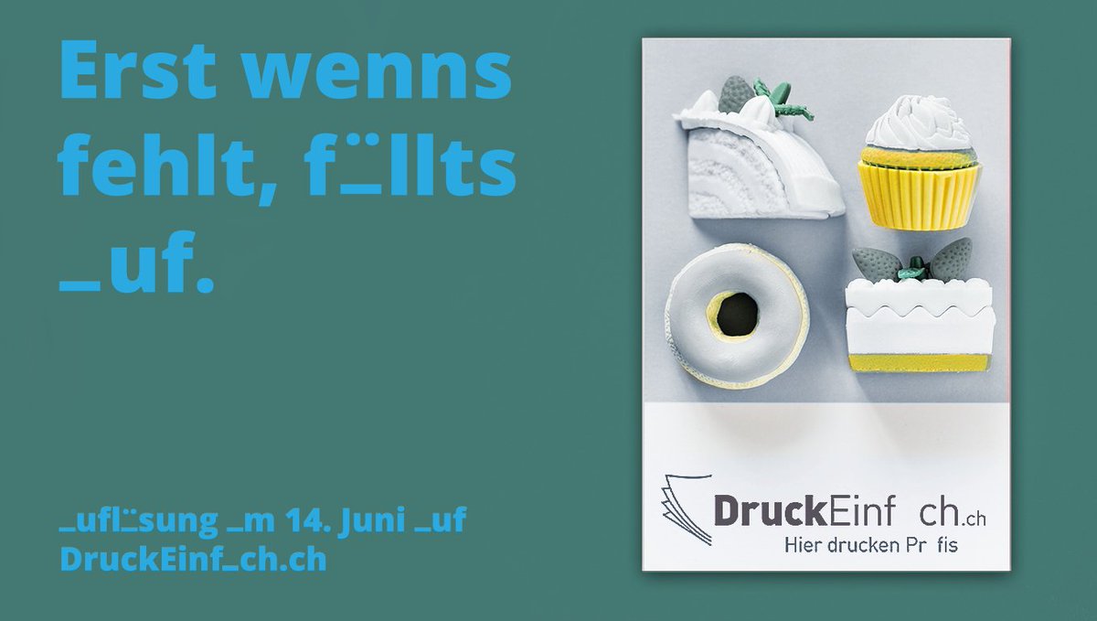 Erst wenns fehlt, f_llts _uf. #druckeinfach