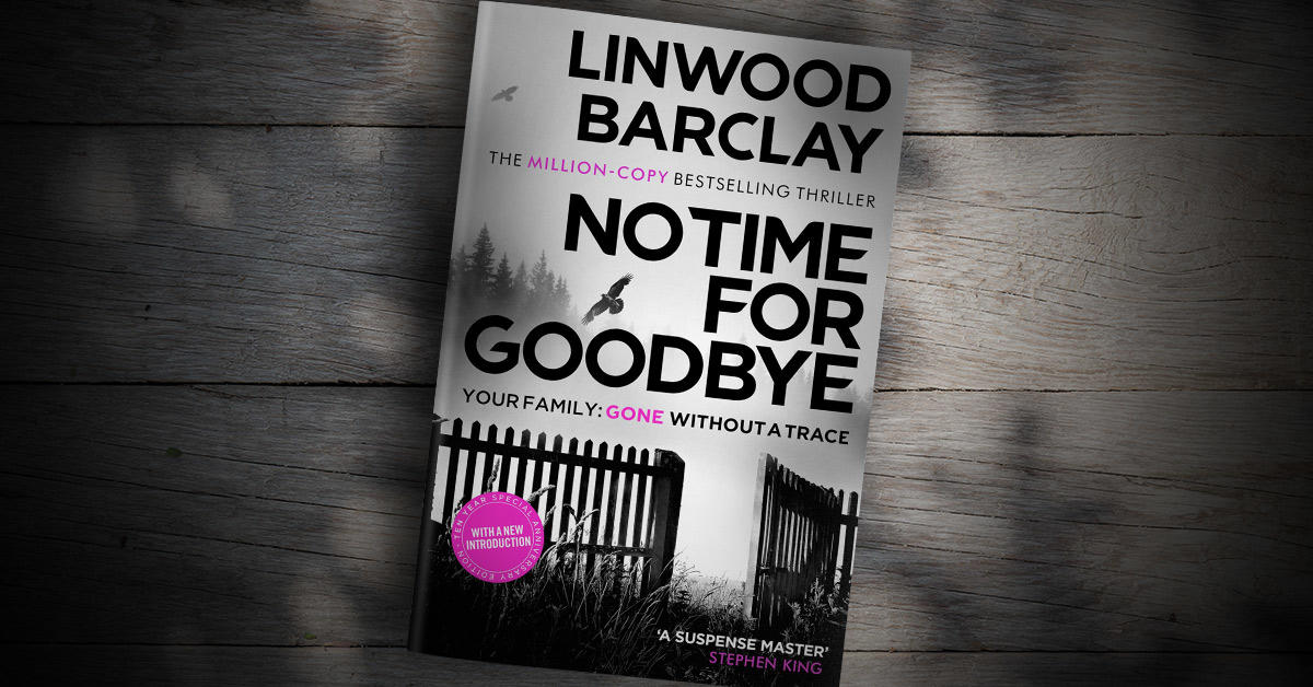orionbooks's tweet photo. Join a decade of readers who have been blown away by @linwood_barclay's multi-million copy bestselling thriller #NoTimeForGoodbye. https://t.co/kFazmbj7d0 https://t.co/RnKNRdrviW