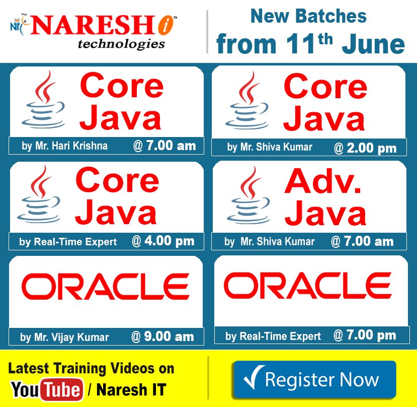 nareshitech's tweet image. Attend New Batches From 11th June at NareshIT
#corejava #corejavatraining #corejavatraininginstitute #advancedjavtraining #advancedjavatraininginstitute #advancedjavatraininginhyderabad #oracletraining #oracletraininginstitute #oracletraininginhyderabad  #oraclecourse
