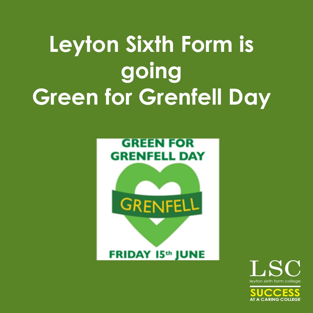 LeytonSixthForm (@leyton6thform) on Twitter photo To show our support for <a href="/Green_Grenfell/">GreenForGrenfell</a> we are encouraging staff and students to wear green on #GreenForGrenfellDay on Friday 15th June 2018. gov.uk/government/new… To show our support for <a href="/Green_Grenfell/">GreenForGrenfell</a> we are encouraging staff and students to wear green on #GreenForGrenfellDay on Friday 15th June 2018. gov.uk/government/new…