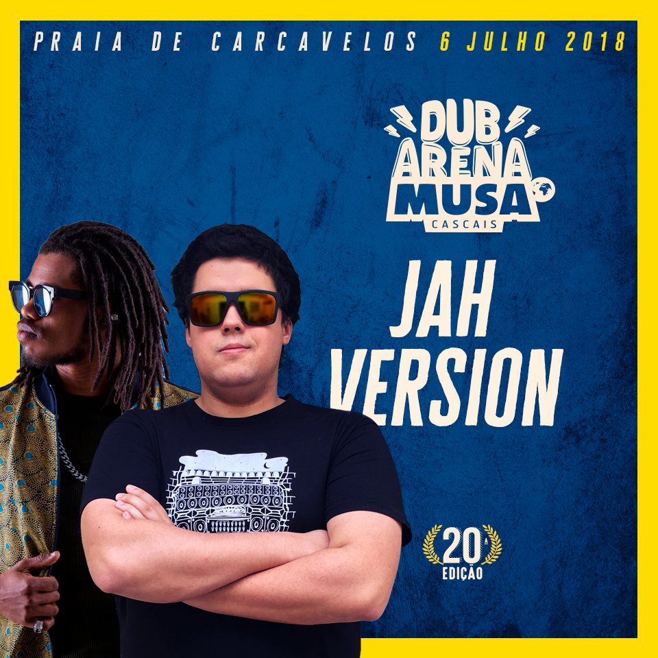 festivalmusa's tweet photo. CONFIRMAÇÃO: O duo português Dub Didi e Zacky Man vêm ao MUSA CASCAIS celebrar o seu 9º aniversário e trazem vários convidados surpresa! JAH VERSION dia 6 de Julho! All dub warriors get ready! ✌️😎
#JahVersion #DubArena #WeAreTogether #MUSAcascais #20thEdition https://t.co/gajiNdDFrs