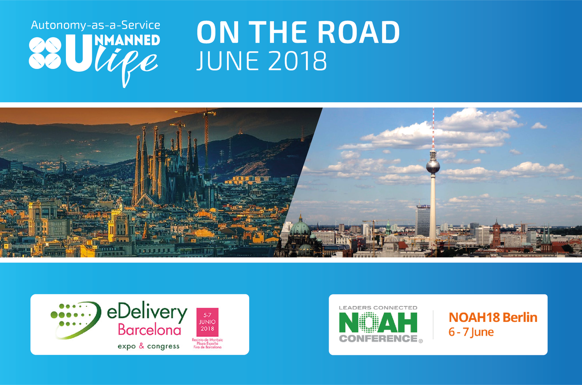 unmanned_life's tweet photo. 2 conferences, 2 countries, @unmanned_life had one busy week. @eDeliveryBCN and @NOAHConference Berlin! Read all about our action-packed week ➡️https://t.co/8L28pF3ur4 on Autonomy-as-a-Service & our platform #NOAH18 #eDeliveryBCN2018 #tech #leadersconnected https://t.co/WK4Sg6oktq