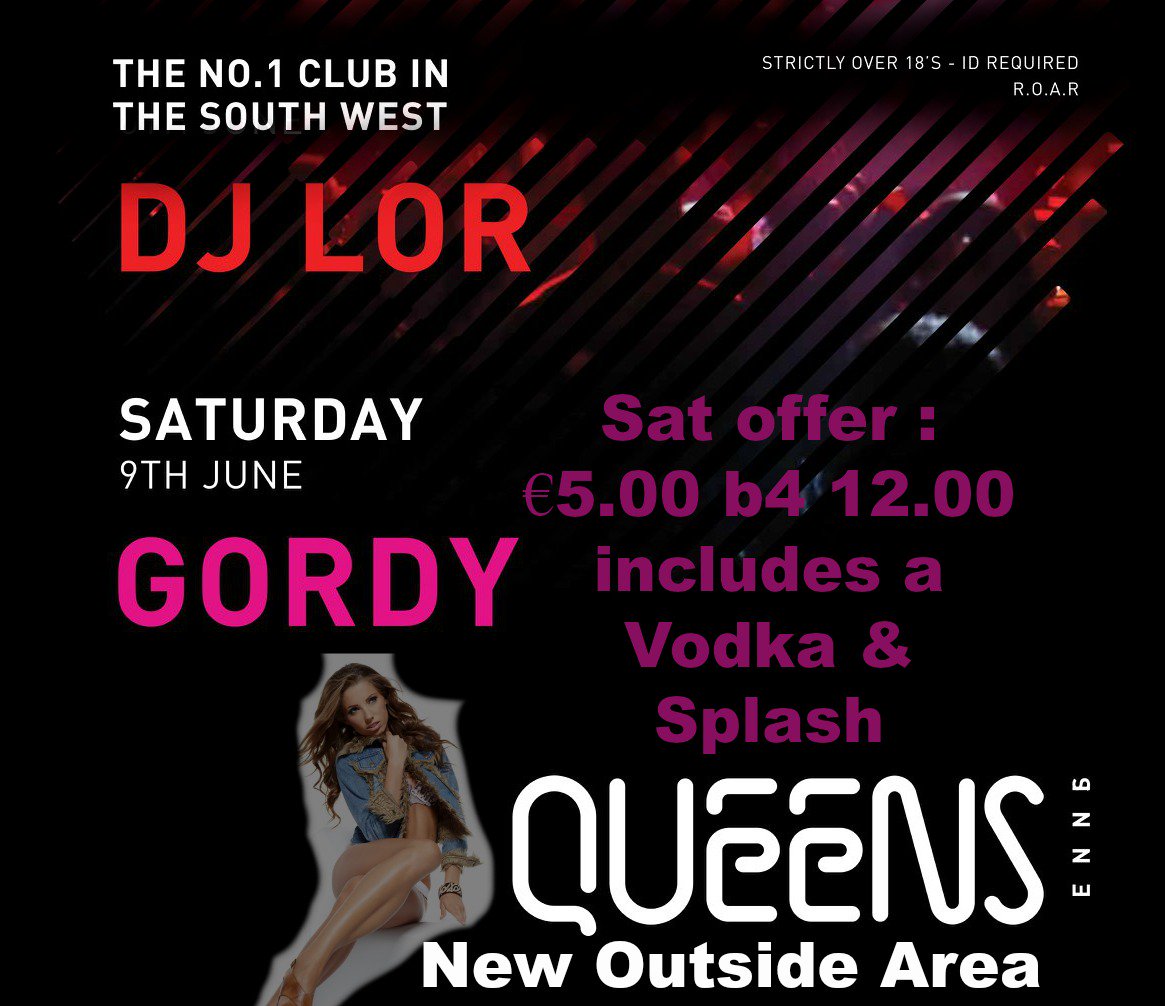 Queens Ennis Co Clare on Twitter "Weekend Friday DJ LOR hits the 80